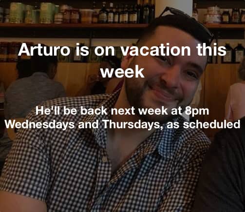 Arturo is offline today